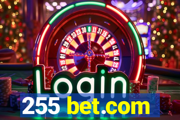 255 bet.com